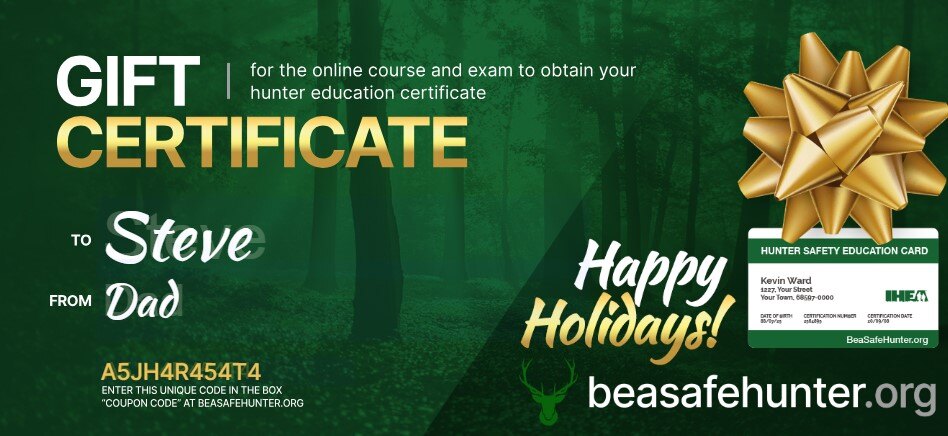 Hunter education gift certificate!